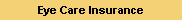 Eye Care Insurance
