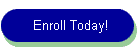 Enroll Today!